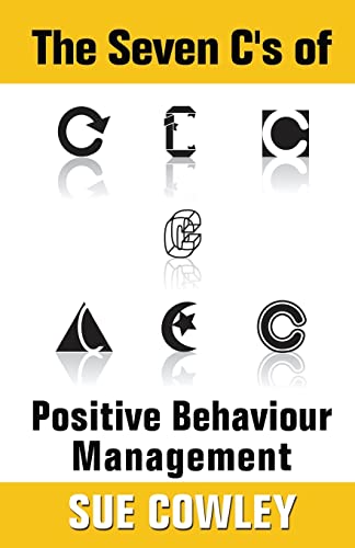 The Seven C's of Positive Behaviour Management