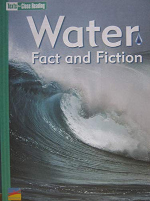 Water Fact and Fiction Texts for Close Reading Grade  Unit