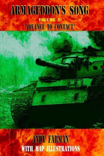 Armageddon's Song:: 'Advance To Contact'