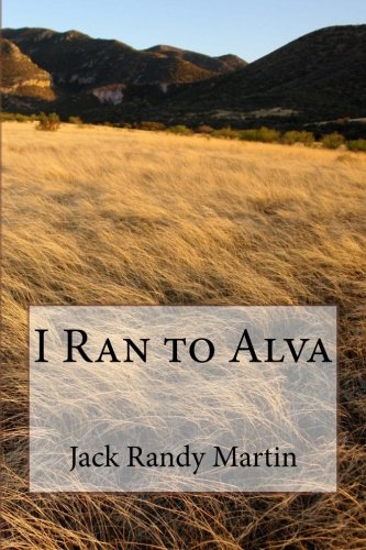 I Ran to Alva