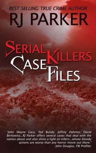 Serial Killers Case Files