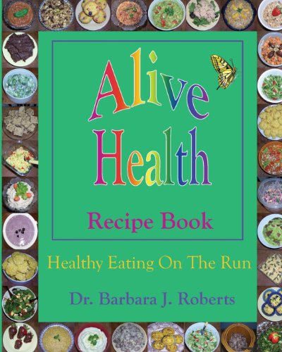 Alive Health Recipe Book