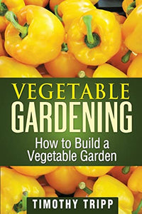 Vegetable Gardening 