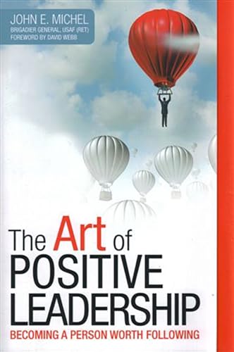The Art of Positive Leadership