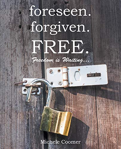foreseen.forgiven.FREE.