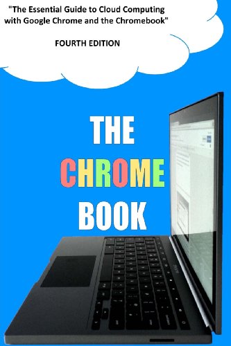 The Chrome Book (Fourth Edition)