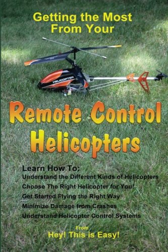 Remote Control Helicopters