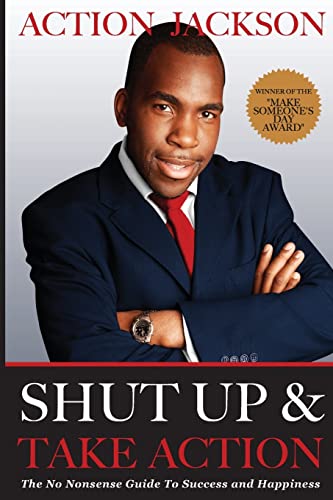 Shut Up & Take Action