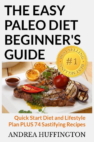The Easy Paleo Diet Beginner's Guide
