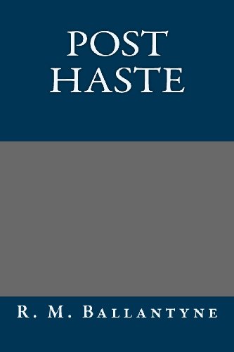 Post Haste