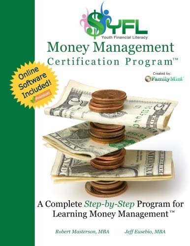 YFL Money Management Certification Program (Software Included): A Complete Step-by-Step Program for Learning Money Management