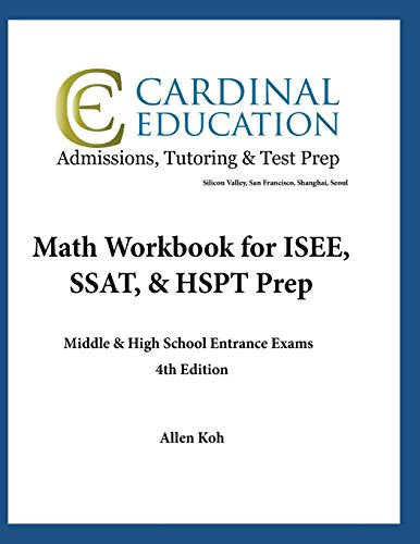 Math Workbook for ISEE, SSAT, & HSPT Prep