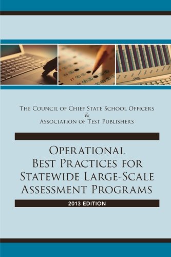 Operational Best Practices for Statewide Large-Scale Assessment Programs