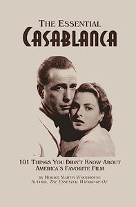 The Essential Casablanca 