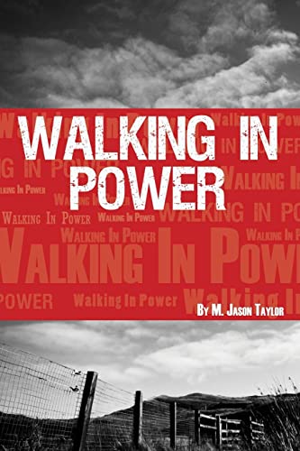 Walking In Power