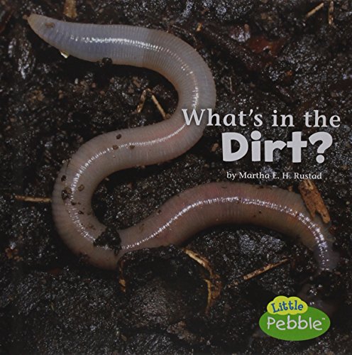 What's in the Dirt?