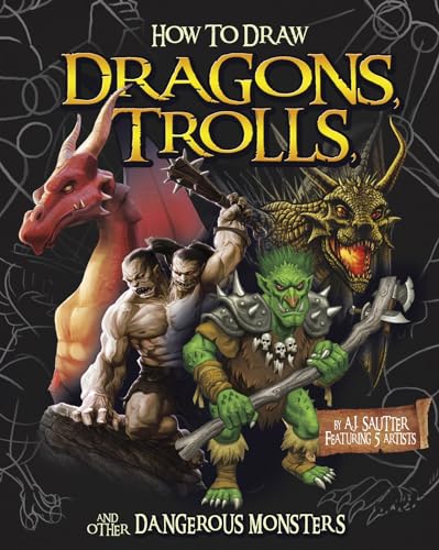 Dragons, Trolls, and other Dangerous Monsters