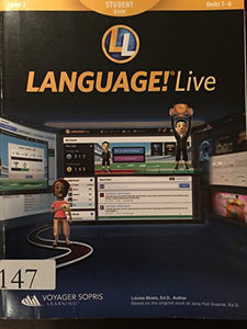 LANGUAGE! Live Student Book Level 2 Units 1-6 