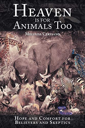 Heaven Is for Animals Too
