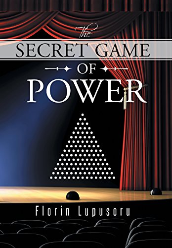 The Secret Game of Power