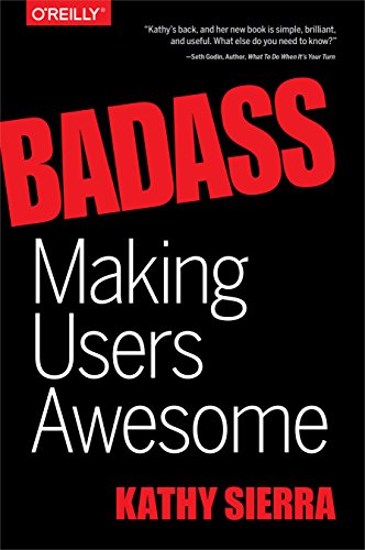 Badass  Making Users Awesome