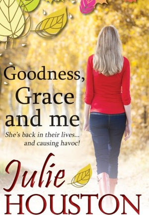 Goodness, Grace and Me