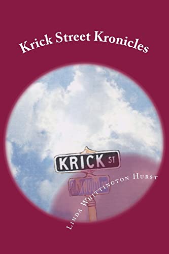 Krick Street Kronicles