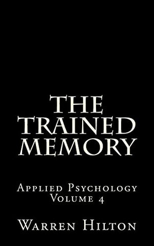 The Trained Memory