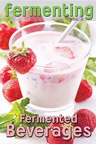 Fermenting vol. 2