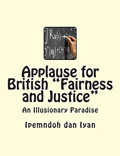 Applause for British Fairness and Justice