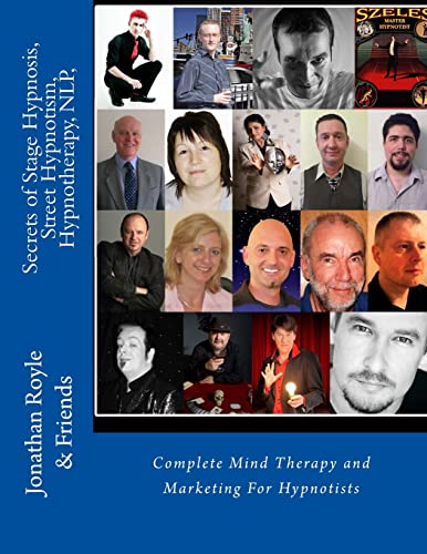 Secrets of Stage Hypnosis, Street Hypnotism, Hypnotherapy, NLP,