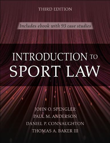 Introduction to Sport Law with Case Studies in Sport Law