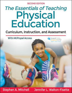 The Essentials of Teaching Physical Education 