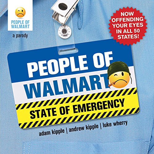 People of Walmart: State of Emergency