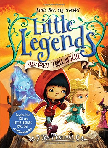 The Great Troll Rescue (Little Legends, 2)