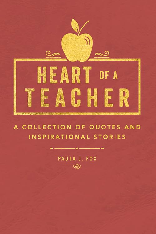 Heart of a Teacher