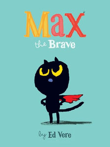 Max the Brave 