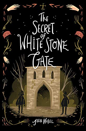 The Secret of White Stone Gate