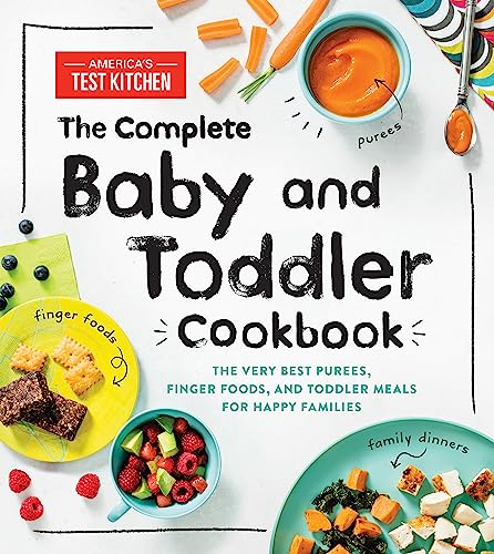 The The Complete Baby and Toddler Cookbook