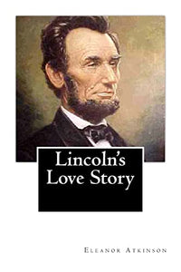 Lincoln's Love Story 