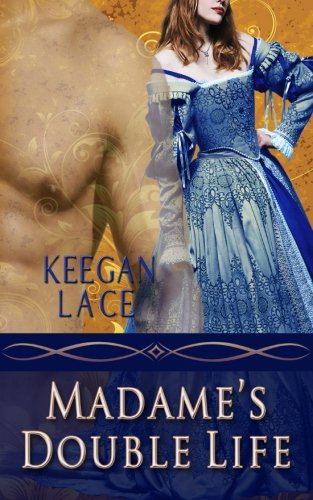 Madame's Double Life