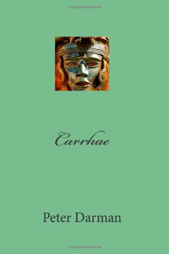 Carrhae (The Parthian Chronicles)