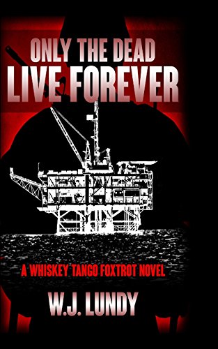 Only the Dead Live Forever