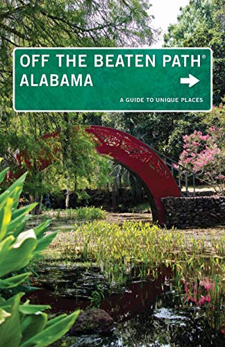 Alabama Off the Beaten Path