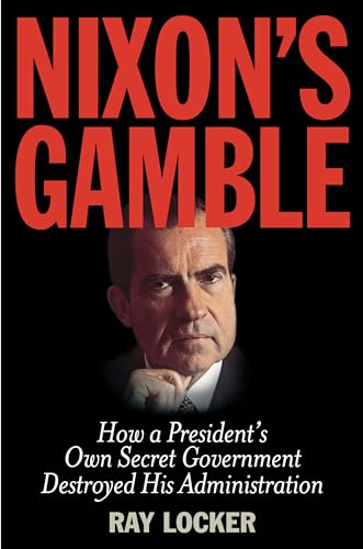 Nixon's Gamble