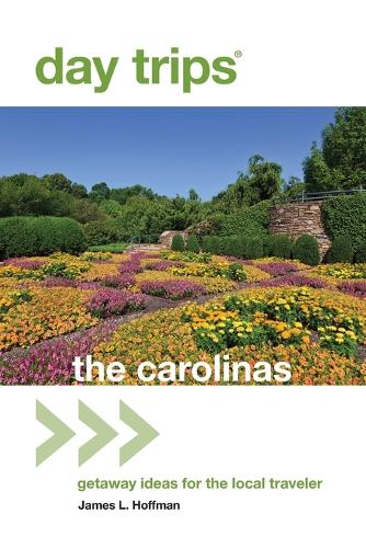 Day Trips (R) The Carolinas