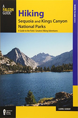Hiking Sequoia and Kings Canyon National Parks