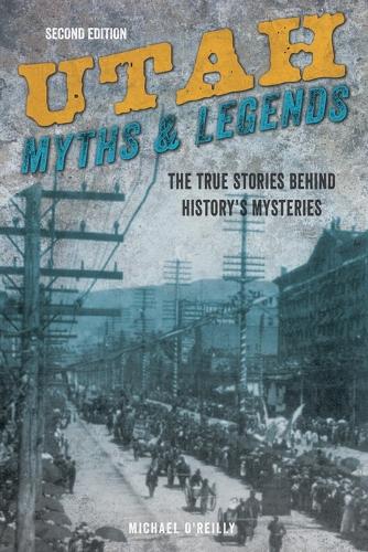 Utah Myths and Legends