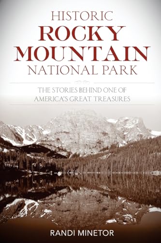 Historic Rocky Mountain National Park