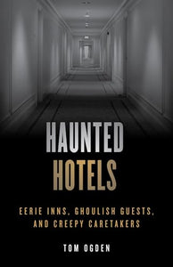 Haunted Hotels 